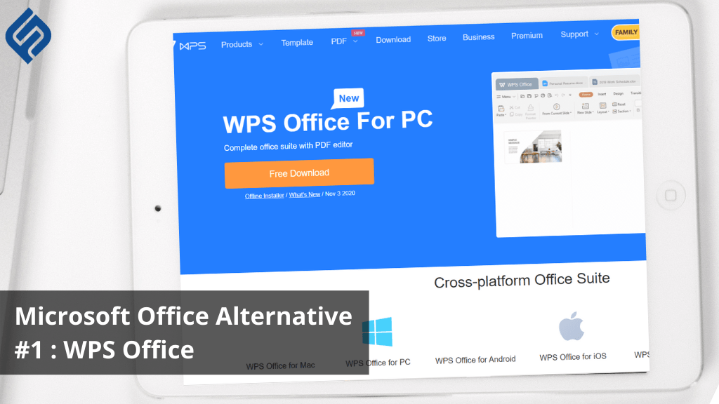 Microsoft Office Alternative #1 : WPS Office