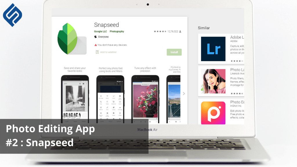 Photo Editing App #2 : Snapseed